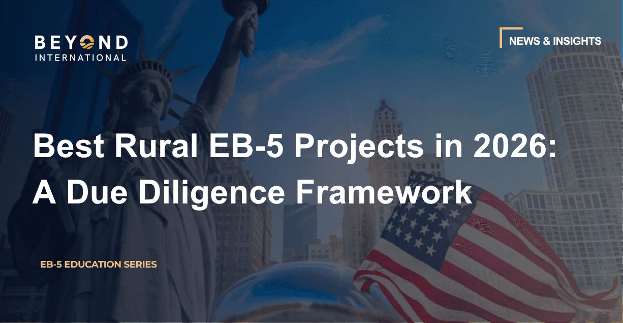 Best Rural EB-5 Projects in 2026: A Due Diligence Framework